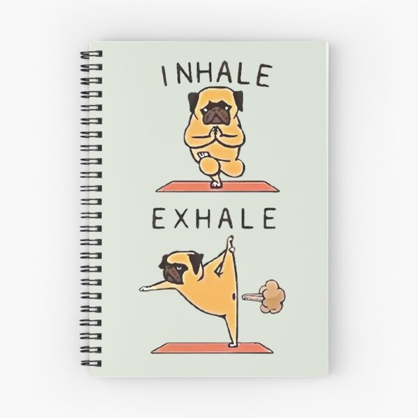 Item preview, Inhale Exhale Funny Dog Yoga designed and sold by Vicky021.
