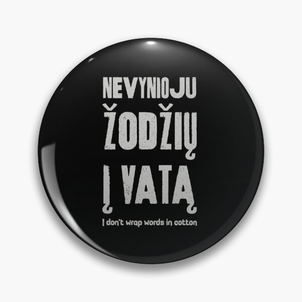 Item preview, Funny Lithuanian Language I don't wrap words in cotton designed and sold by Lelijo.