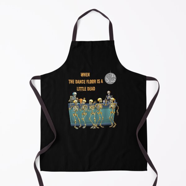 Item preview, When The Dance Floor Is A Little Dead - Skeleton Party Design designed and sold by signshirtz.
