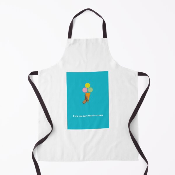 Item preview, I love you more than ice cream designed and sold by Angelina Ritchie-Smith.