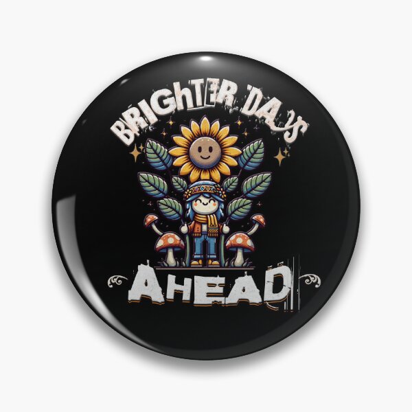 Item preview, Positive Affirmations – Retro "Brighter days ahead" Design for T-Shirts, Mugs, Stickers & More designed and sold by artedigital99.