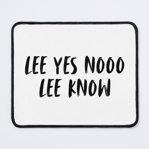 Item preview, Lee Yes Nooo Lee Know Funny Quote designed and sold by MintMochaMatcha.