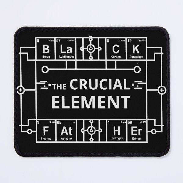 Item preview, Black Father The Crucial Element Black Dad Periodic Table designed and sold by Chmielayka.
