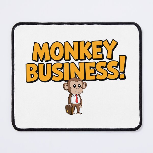 Item preview, Monkey Business! Funny Monkey Pun designed and sold by PMCreative.