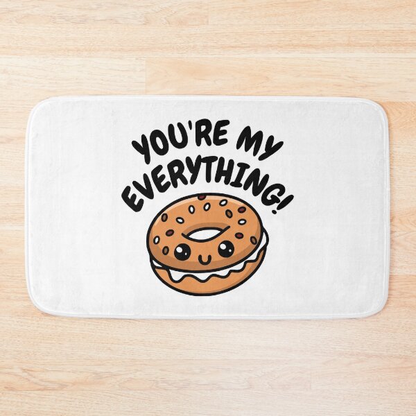 Item preview, You're My Everything! Cute Bagel Pun designed and sold by PMCreative.