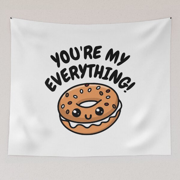 Item preview, You're My Everything! Cute Bagel Pun designed and sold by PMCreative.