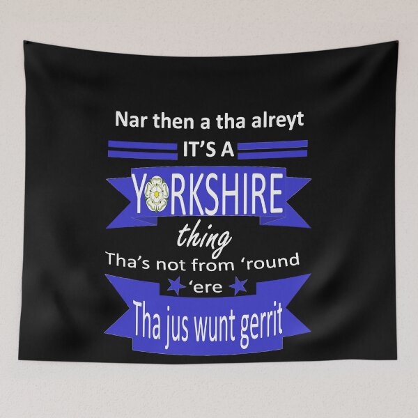 Item preview, Na Then A Tha Alreyt Its A Yorkshire Thing Tyke Slang designed and sold by taiche.