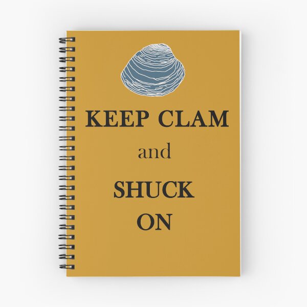 Item preview, Keep Clam and Shuck On designed and sold by BumpsRYC.