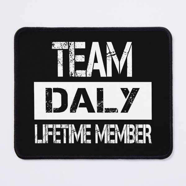 Item preview, Daly Name Daly Lifetime member designed and sold by Opera-Dan.