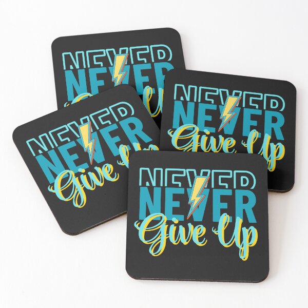 Item preview, Motivational Never Never Give Up designed and sold by AlienOccupation.