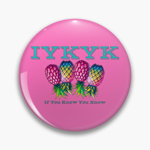 Item preview, If You Know You Know | IYKYK | Upside Down Pineapple Lifestyle designed and sold by JLEmporium.
