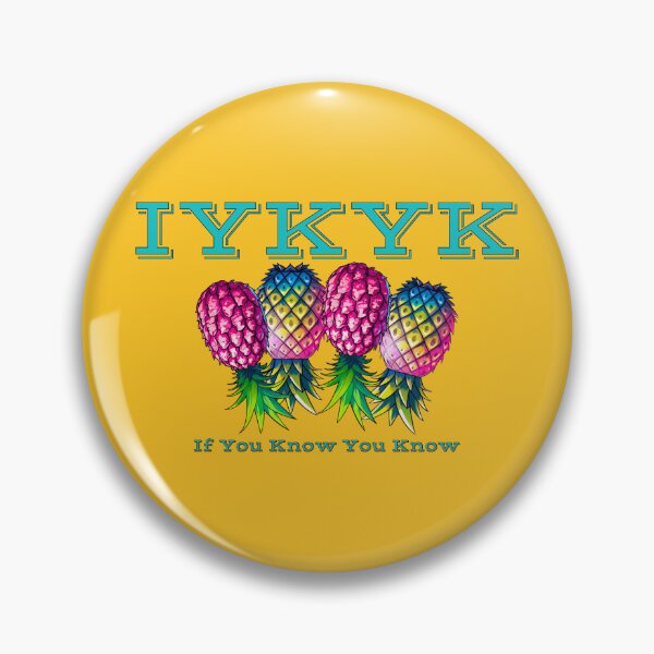 Item preview, If You Know You Know | IYKYK | Upside Down Pineapple Lifestyle designed and sold by JLEmporium.