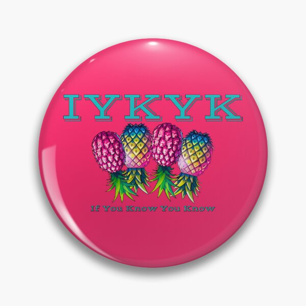 Item preview, If You Know You Know | IYKYK | Upside Down Pineapple Lifestyle designed and sold by JLEmporium.