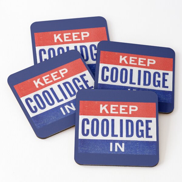 Item preview, 1924 Keep Coolidge In Office designed and sold by historicimage.