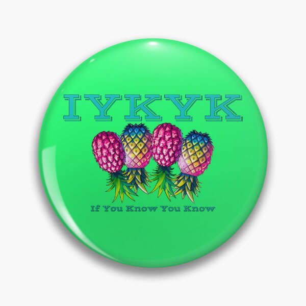 Item preview, If You Know You Know | IYKYK | Upside Down Pineapple Lifestyle designed and sold by JLEmporium.