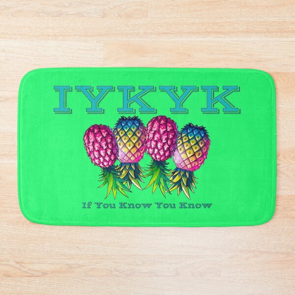 Item preview, If You Know You Know | IYKYK | Upside Down Pineapple Lifestyle designed and sold by JLEmporium.
