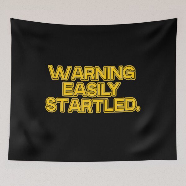Item preview, Warning Easily Startled designed and sold by FYS-Arte-Style.