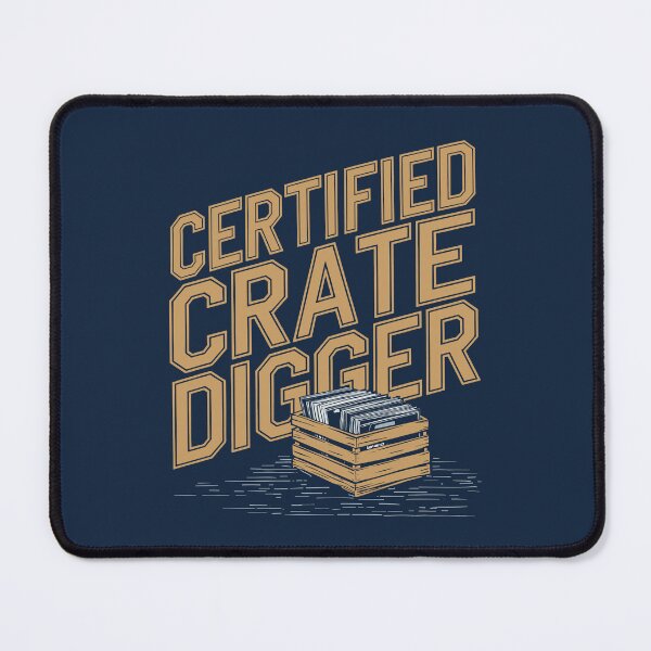 Item preview, "Certified Crate Digger" - funny vinyl lovers and collectors designed and sold by emmjott.