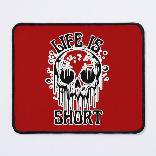 Item preview, Life is Short designed and sold by oonproducts.