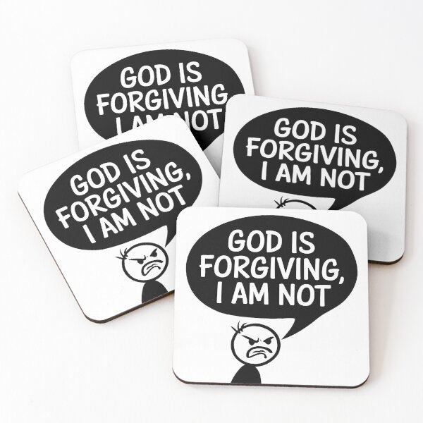 Item preview, God Is Forgiving I Am Not Sarcastic Quote designed and sold by ZetaDream.