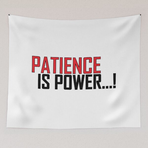 Item preview, Patience is Power..! designed and sold by Positive Mindzet!.