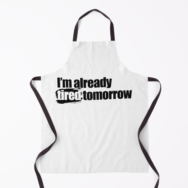 Item preview, I'm already tired designed and sold by aleibanez.