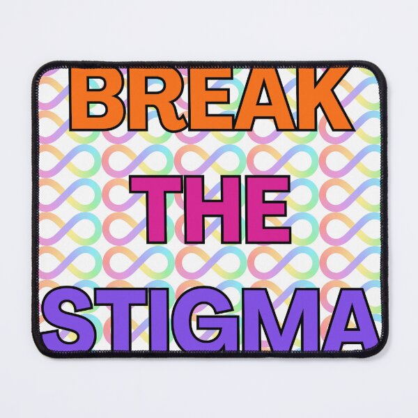 Item preview, Break the stigma designed and sold by Kristie Grey.