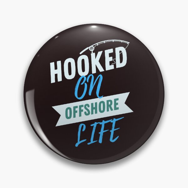Item preview, Hooked on Offshore Life designed and sold by Aurathreads2.