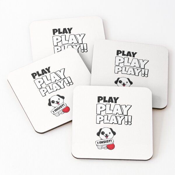 Item preview, Play Play Play, I Insist! Funny, cute dog design designed and sold by gentdesigns.