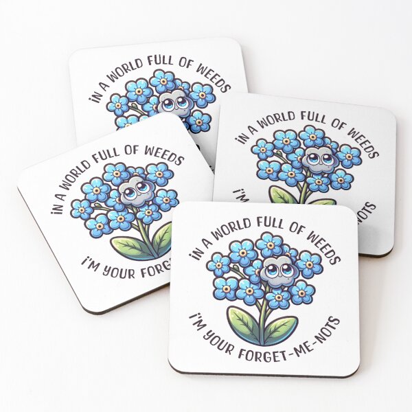 Item preview, Im Your Forget Me Not designed and sold by BassHeadMomma.
