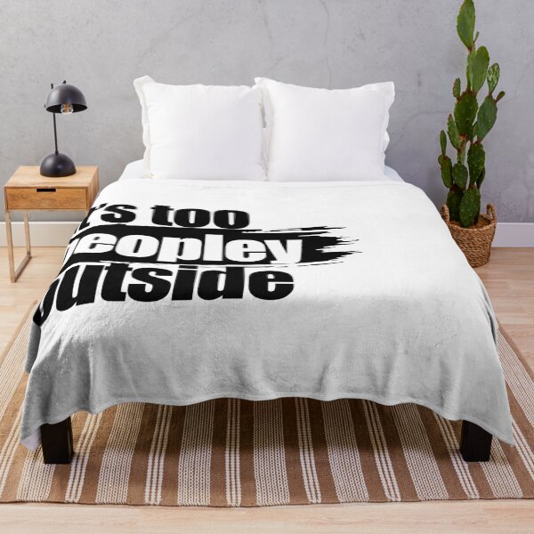 Item preview, It's too peopley outside designed and sold by aleibanez.