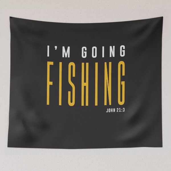 Item preview, I'm Going Fishing - John 21:3 Christian Quote  designed and sold by cidolopez.