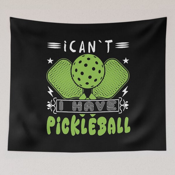 Artikelvorschau, Ich kann kein Pickleball haben Lustiger Slogan entworfen und verkauft von NNStoreFreiburg.