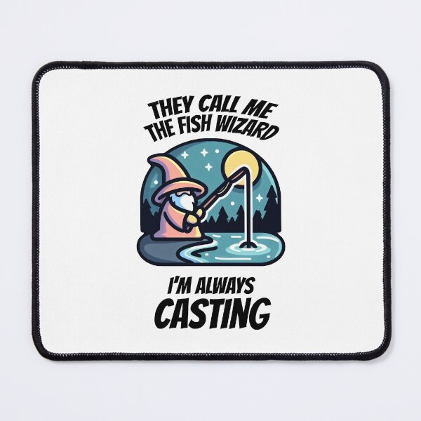 Item preview, The fish wizard - Always casting designed and sold by Nostalgia Busters.