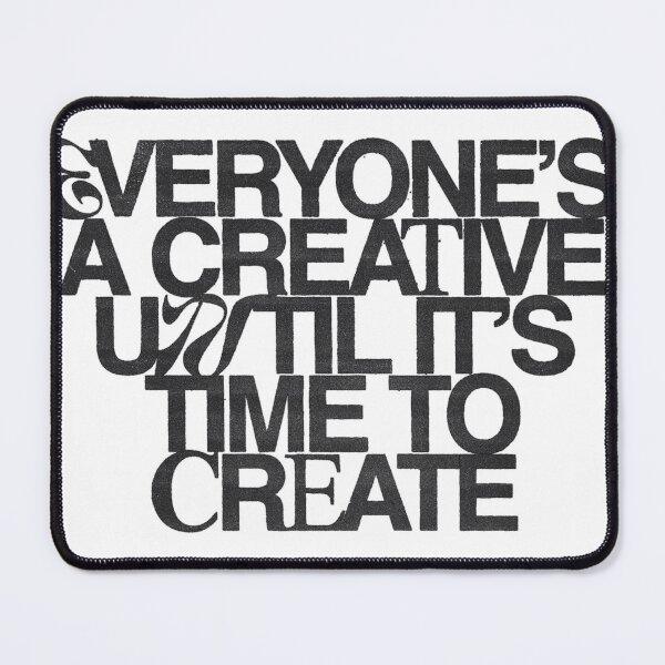 Item preview, Everyone's a Creative designed and sold by PaytonCTuttle.