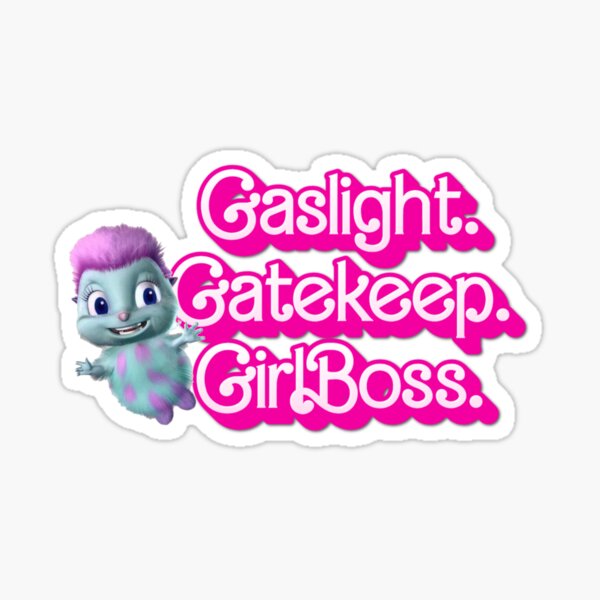 Artikel-Vorschau von Gaslicht-Gatekeeper-Girlboss (Bibble), designt und verkauft von MrWiseDough.