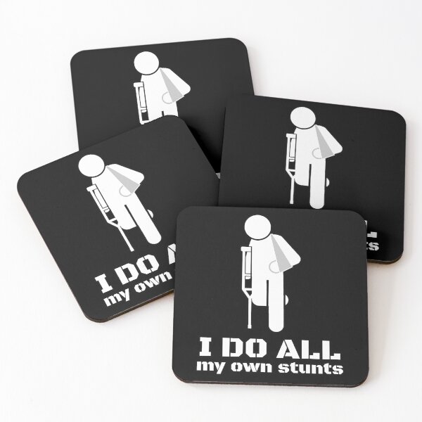 Item preview, I do my own stunts...ouch (funny quote) designed and sold by Cavaleyn-Dsgs.