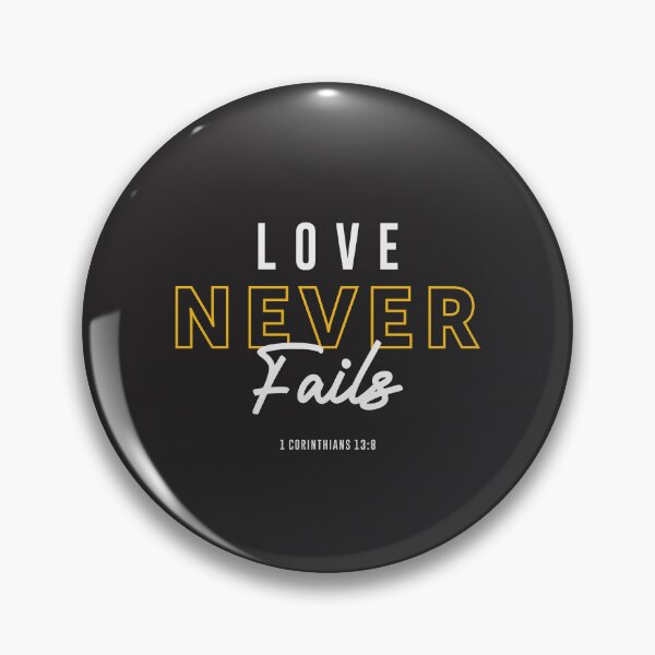 Item preview, Love Never Fails - 1 Corinthians 13:8 Christian Quote designed and sold by cidolopez.