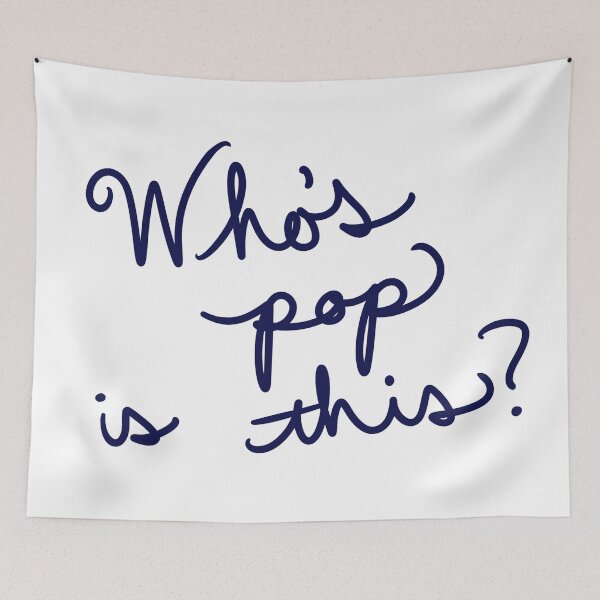 Item preview, Who’s pop is this? designed and sold by abeink.