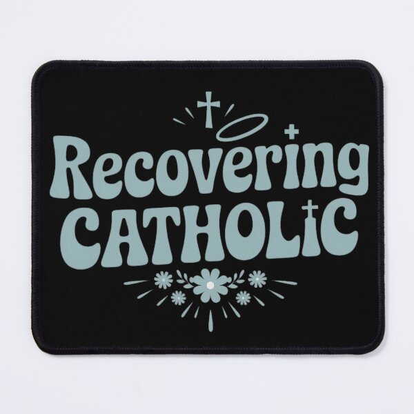 Item preview, Recovering Catholic designed and sold by Diamaber.