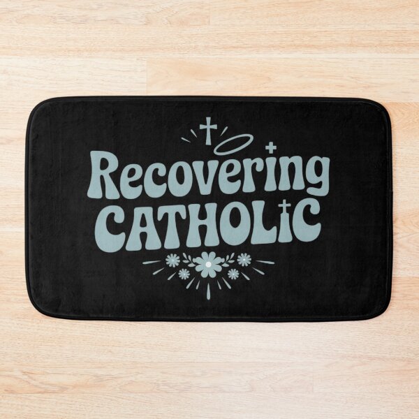 Item preview, Recovering Catholic designed and sold by Diamaber.