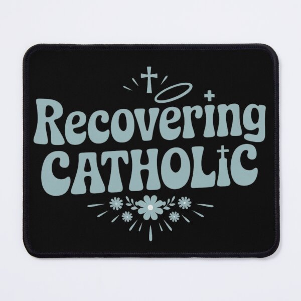 Item preview, Recovering Catholic designed and sold by Diamaber.