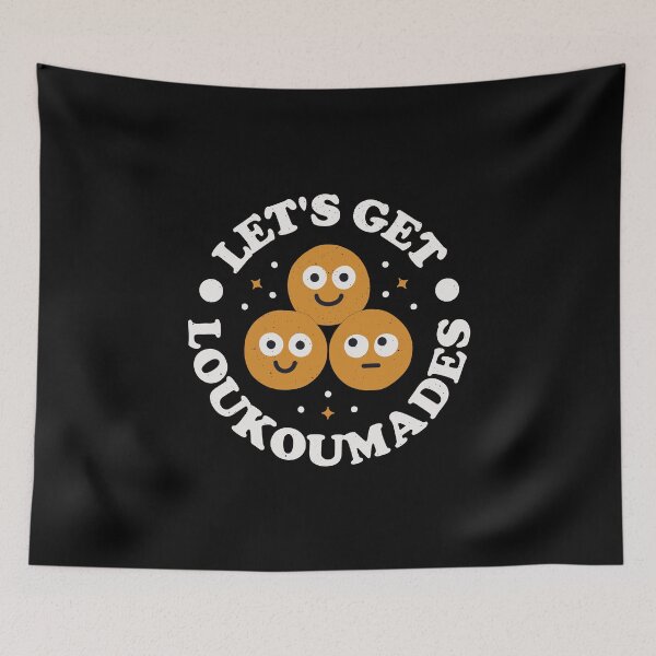 Item preview, Let's Get Loukoumades - Greek Loukoumades designed and sold by TomThornton.