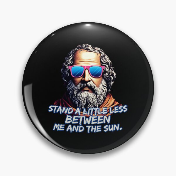 Item preview, Cool Diogenes Quote designed and sold by Nostalgia Busters.