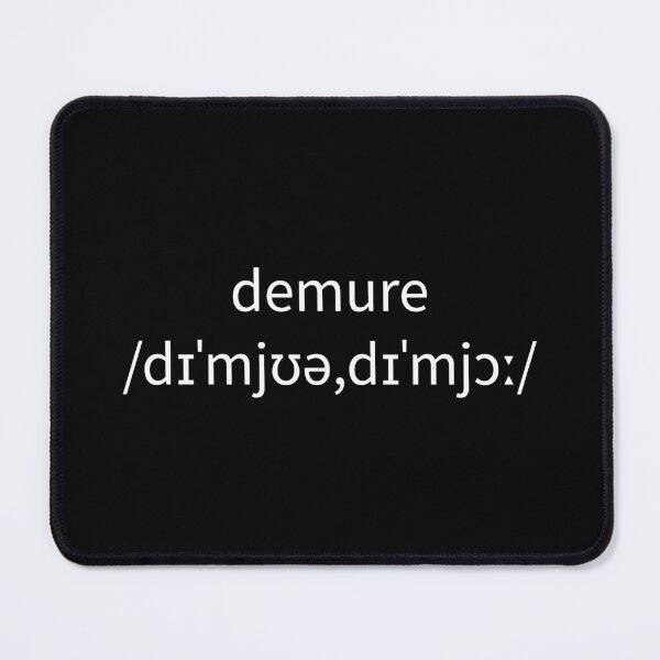 Item preview, demure demure demure  designed and sold by WilliamsGFX.