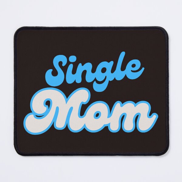 Item preview, Single mom designed and sold by Chaput Store.