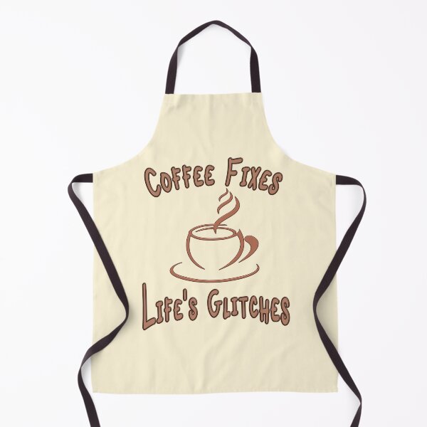 Item preview, Coffee Fixes Life's Glitches designed and sold by VibeHiveThreads.