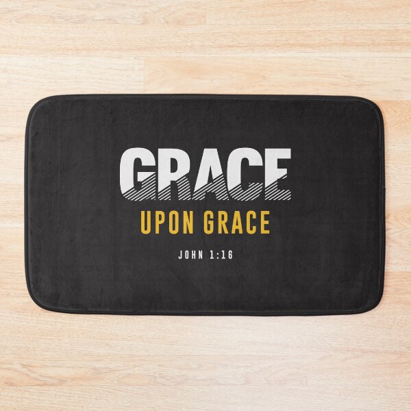Item preview, Grace Upon Grace - John 1:16 Christian Quote designed and sold by cidolopez.