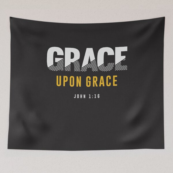 Item preview, Grace Upon Grace - John 1:16 Christian Quote designed and sold by cidolopez.