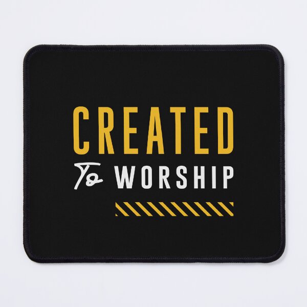 Item preview, Created to Worship Christian Quote designed and sold by cidolopez.